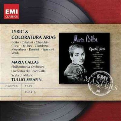 Maria Callas - Lyric &amp; Coloratura Arias (CD)
