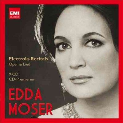 Edda Moser - Electrola Recitals: Opera &amp; Lied (CD)