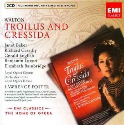 Lawrence Foster - Walton: Troilus And Cressida (CD)