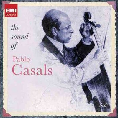 Pablo Casals - Sound Of Pablo Casals (CD)