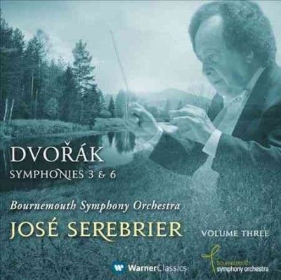 Bournemouth Symphony - Dvorak: Symphonies 3 &amp; 6 (CD)