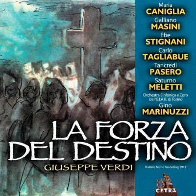 Maria Caniglia - Verdi: La Forza Del Destino (CD)