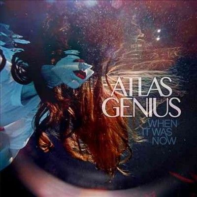 Atlas Genuis - When It Was Now (CD)