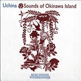 Various - Uchina: Sounds Of Okinawa Island (CD)