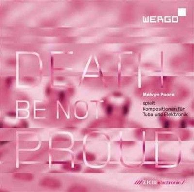 Death Be Not Proud (CD / Album)