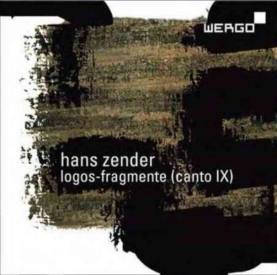 Hans Zender: Logos-fragmente (Canto IX) (SACD / Hybrid)