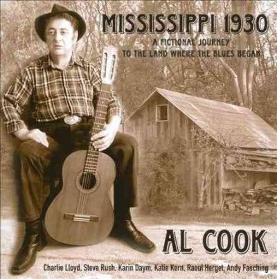 Al Cook - Mississippi: 1930 (CD)