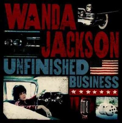Wanda Jackson - Unfinished Business (CD)