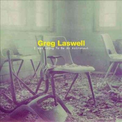 Greg Laswell - I Was Going To Be An Astronaut (CD)