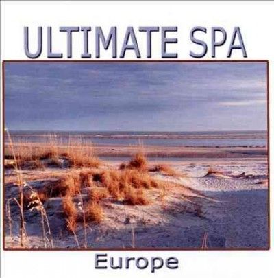 Ultimate Spa Europe - (Import CD)