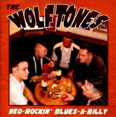 Wolftones - Neo Rockin Blues A Billy (CD)