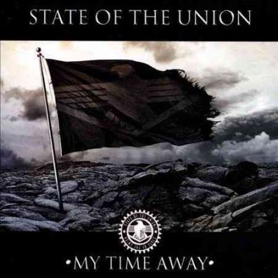 State Of The Union - My Time Away (CD)
