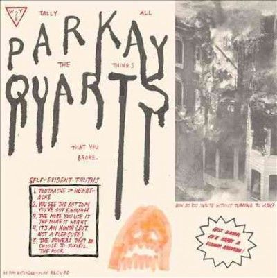 Parquet Courts - Tally All The Things That You Broke (CD)