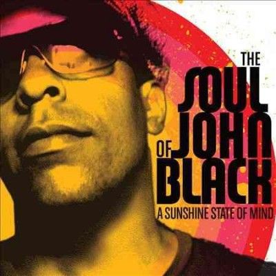Soul Of John Black - Sunshine State Of Mind (CD)