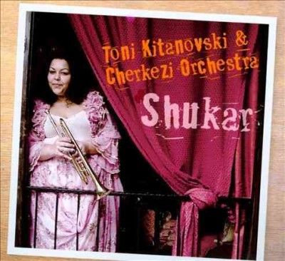 Toni Kitanovski - Shukar (CD)