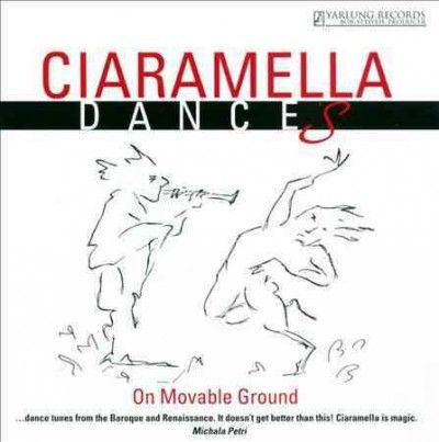 Gaspar Sanz - Ciaramella Dances: On Movable Ground (CD)