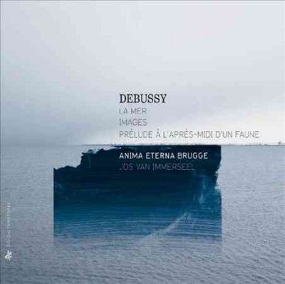 Debussy: La Mer/Images/Prélude À L'après-midi D'un Faune (CD / Album)