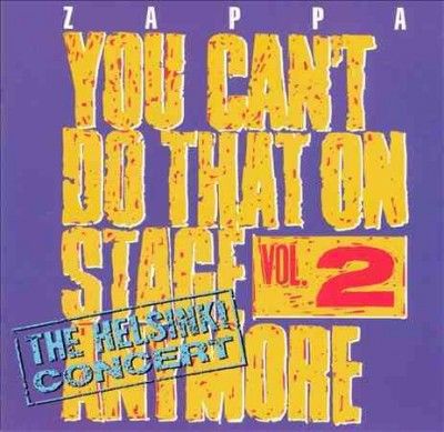 Frank Zappa - You Can't Do That On Stage Anymore: V2 (CD)