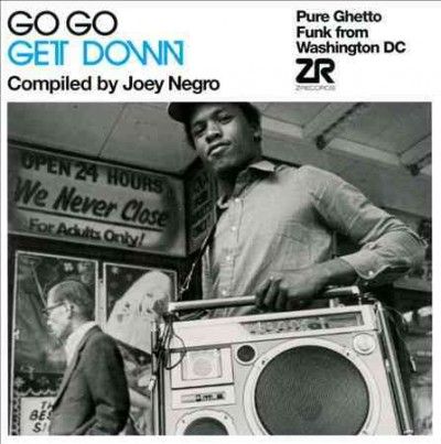 Joey Negro - Gogo Get Down: Pure Ghetto Funk From W (CD)