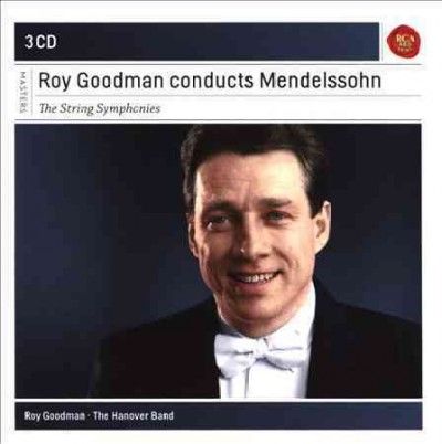 Roy Goodman Conducts Mendelssohn String Symphonies (CD)