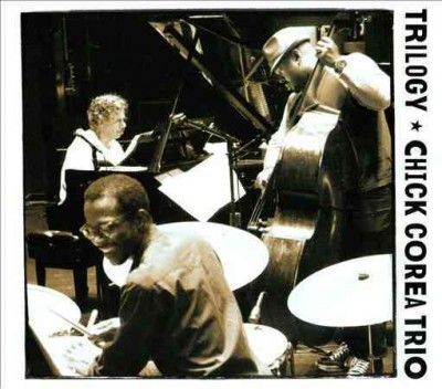 Chick Corea - Trilogy (CD)