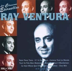 Ray Ventura - Les Chansons Eternelles (CD)