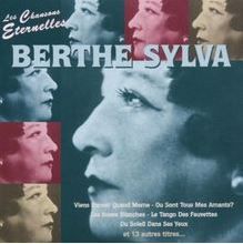 Berthe Sylva - Les Chansons Eternelles (CD)