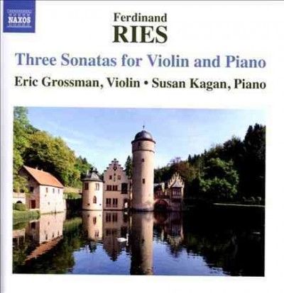 Eric Grossman - Ries: Three Sons For Violin And Piano (CD)