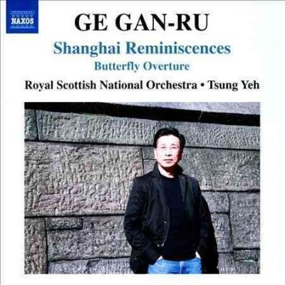 Royal Scottish Natio - Gan Ru: Shanghai Reminiscences/butterf (CD)