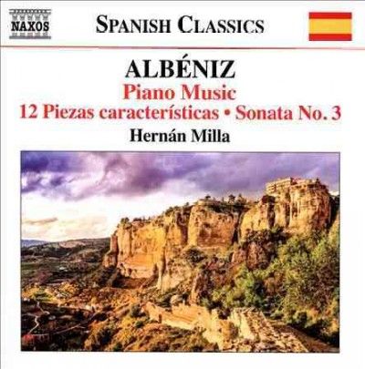 Hernan Milla - Albeniz: Piano Music Vol 7 (CD)