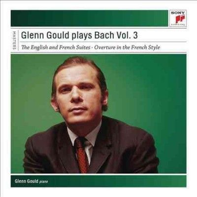 Glenn Gould Plays Bach - Vol.3 - English And French Suites (CD)