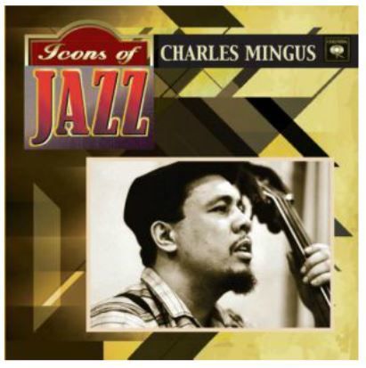 Charlie Mingus - Icons Of Jazz (CD)