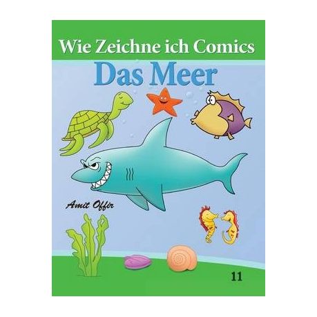 Wie Zeichne Ich Comics Das Meer Zeichnen B Cher Zeichnen F R Anf Nger B Cher Buy Online In South Africa Takealot Com