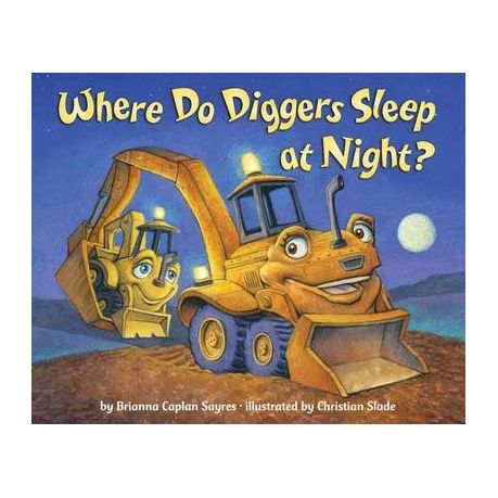 Where Do Diggers Sleep at Night? | Buy Online in South Africa 
