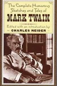 …Sketches and Tales of Mark Twain The Complete Humorous Sketches and Tales of Mark Twain | Shop