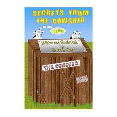 Secrets From The Cowshed
