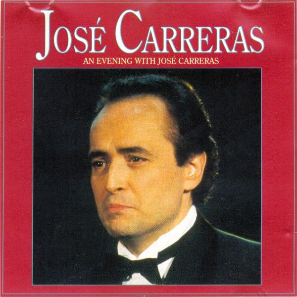 Jose Carreras - An Evening With Jose Carreras (CD)