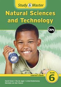 Study & Master Natural Sciences And Technology : Gr 6: Learner's Book 