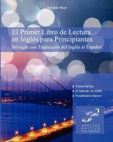 El Primer Libro De Lectura En Ingl S Para Principiantes Biling E Con