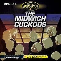 Midwich Cuckoos, The - Classic Radio Sci-fi (CD / Album)