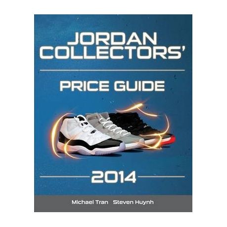 Jordan Collectors' Price Guide 2014 | Shop Today. Get it Tomorrow