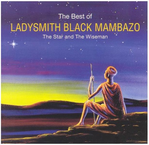 Star And The Wiseman - Best Of Ladysmith Black Mambazo (CD)