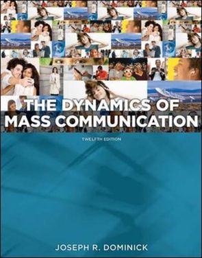 The Dynamics of Mass Communication: Media in Transition
