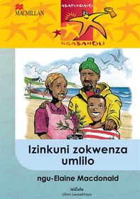 Izinkuni zokwenza umlilo: Gr 5: Reader | Buy Online in South Africa ...