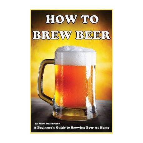 How To Brew Beer A Beginner S Guide To Brewing Beer At Home Buy Online In South Africa Takealot Com