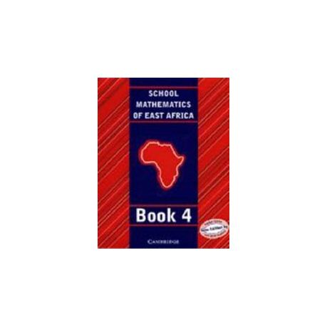 School Mathematics For East Africa Student S Book 4 Buy Online