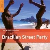 Rough Guide to Brazilian Street Party (CD / Album)