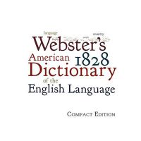 Webster S 1828 American Dictionary Of The English Language Buy Online In South Africa Takealot Com