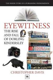 Eyewitness: The Rise And Fall Of Dorling Kindersley | Shop Today. Get ...