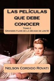 Las Pel Culas Que Debe Conocer Una Selecci N De Grandes Filmes De La